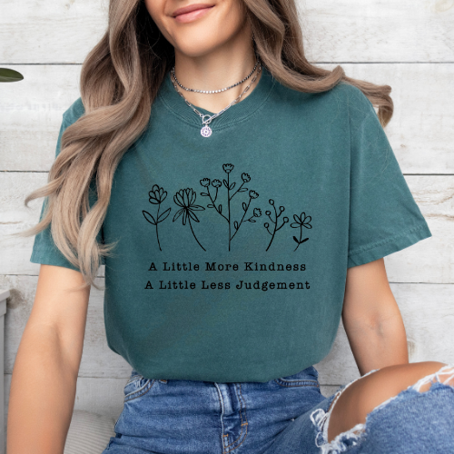 A little more kindness a little hotsell less judgement sweatshirt