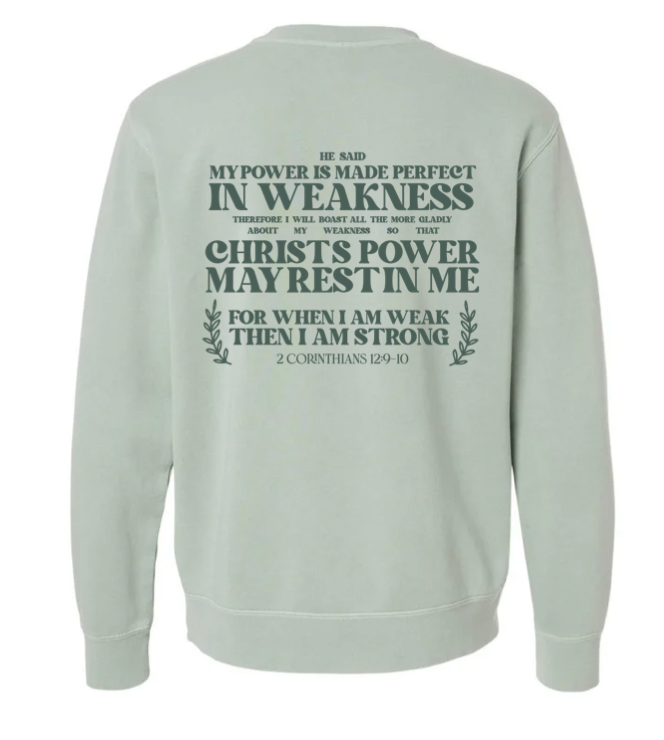 Strong in My Weakness Crewneck- wholesale
