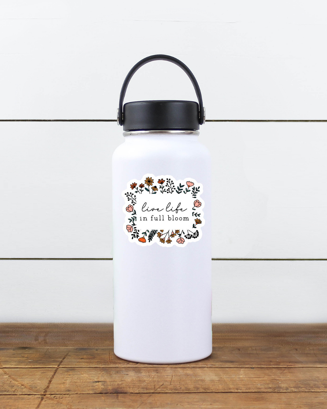 Live Life in Full Bloom Decal