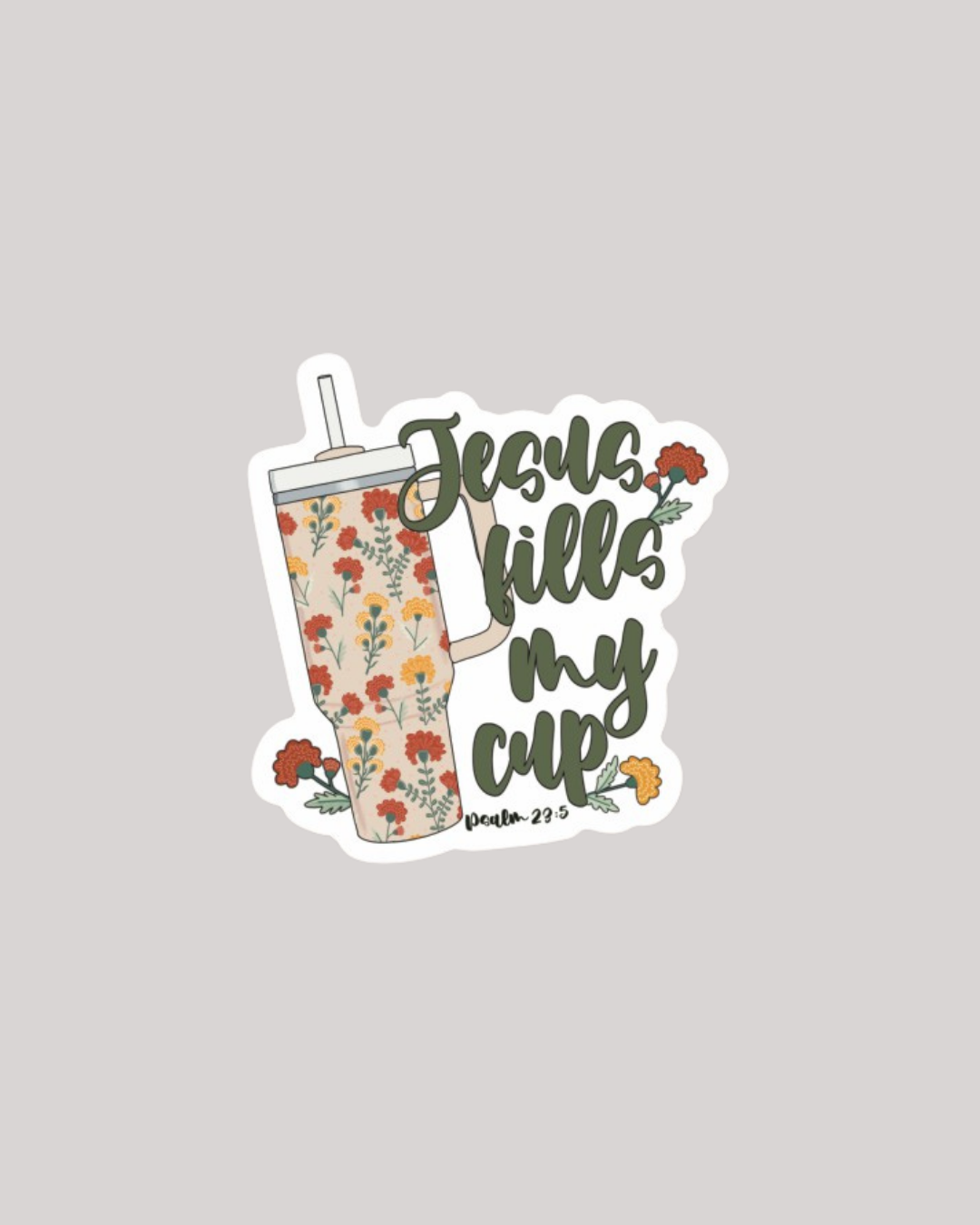 Jesus Fills my Cup Decal