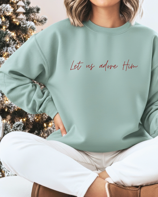 Let Us Adore Him