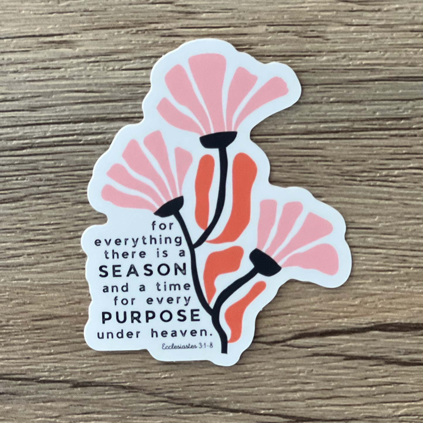 For Everything There is a Season Waterproof Sticker - Wholesale