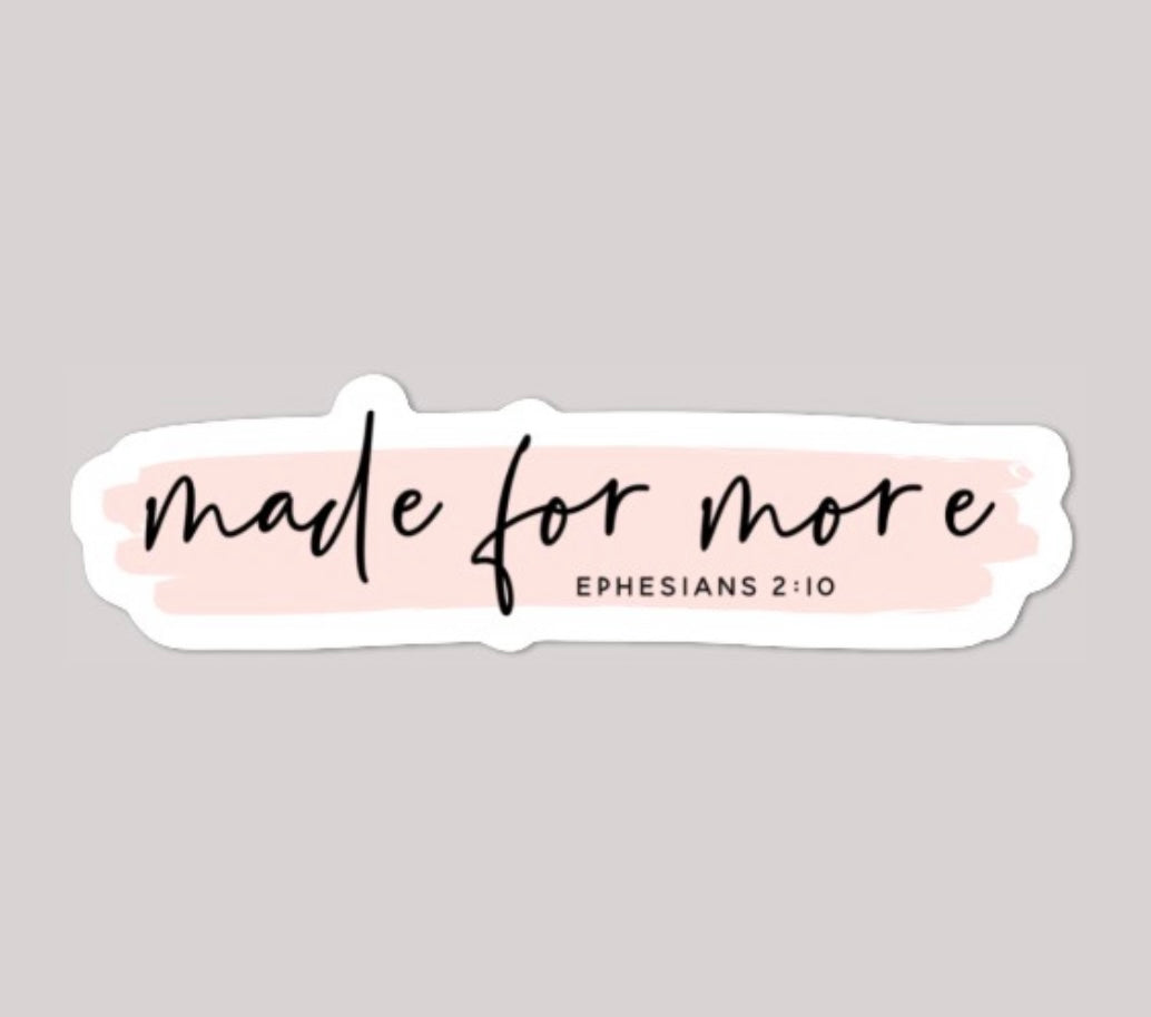 Made for More Decal - Wholesale